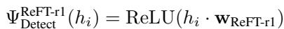 Equation for ReFT-r1 detection score using ReLU activation.