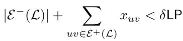 Inequality showing that if L is not optimal, the sum of bad edges is less than delta times LP.