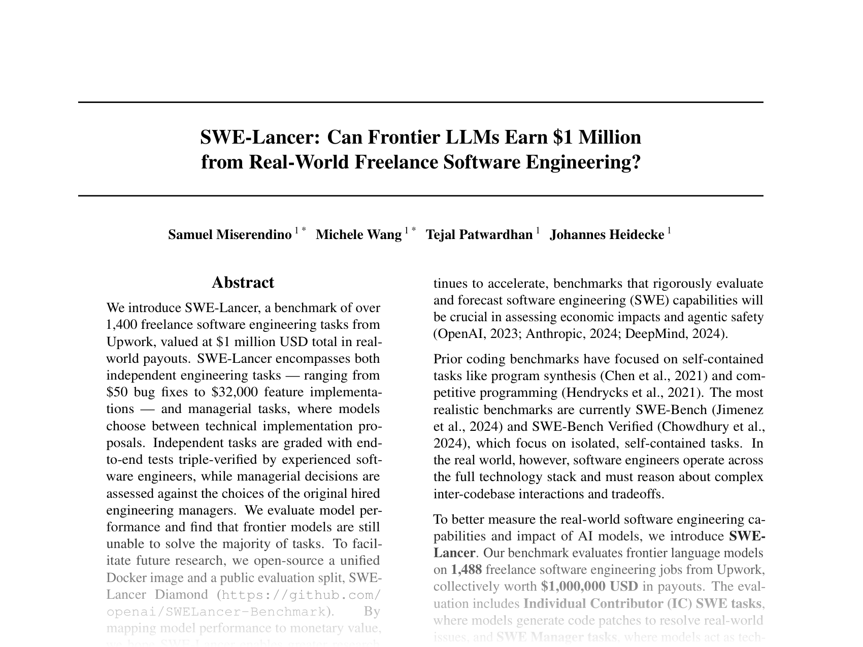 [SWE-Lancer: Can Frontier LLMs Earn $1 Million from Real-World Freelance Software Engineering? 🔗](https://openreview.net/pdf?id=xZXhFg43EI)
