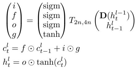 The modified LSTM equations, where the dropout operator D is applied only to the h_t^{l-1} term.