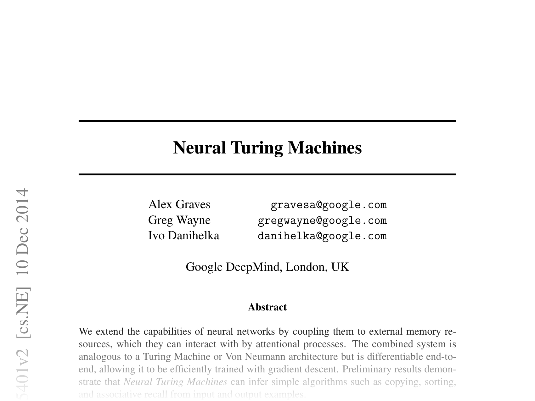 [Neural Turing Machines 🔗](https://arxiv.org/abs/1410.5401)