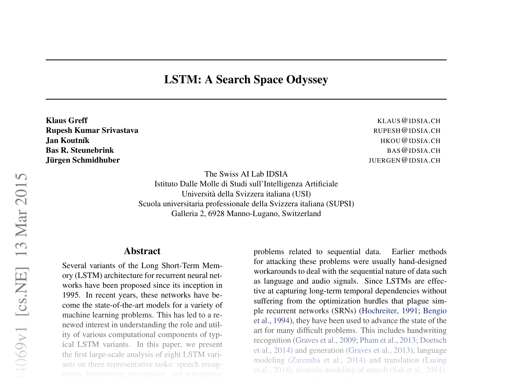 [LSTM: A Search Space Odyssey 🔗](https://arxiv.org/abs/1503.04069)