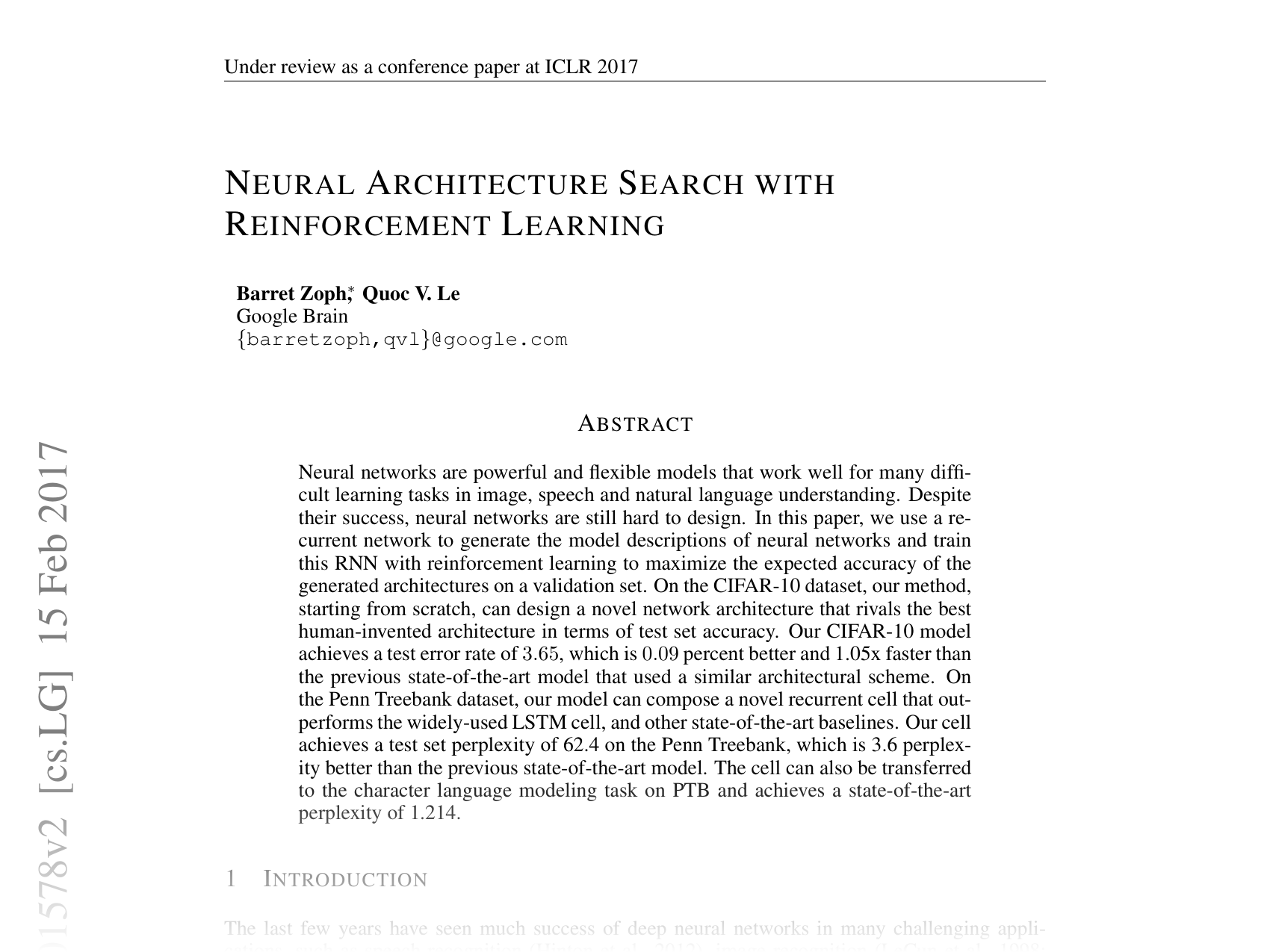 [NEURAL ARCHITECTURE SEARCH WITH REINFORCEMENT LEARNING 🔗](https://arxiv.org/abs/1611.01578)