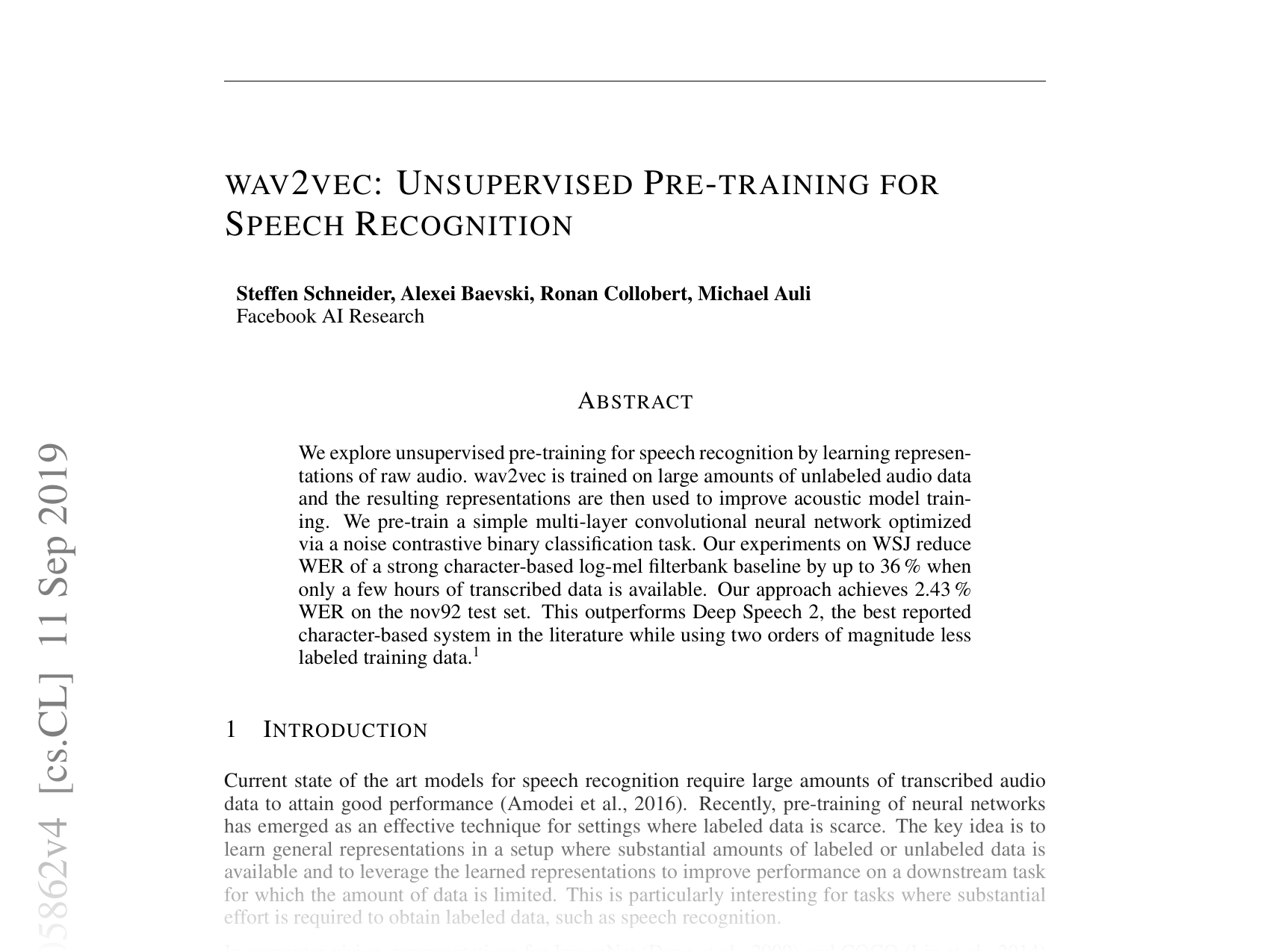[wav2vec: Unsupervised Pre-training for Speech Recognition 🔗](https://arxiv.org/abs/1904.05862)