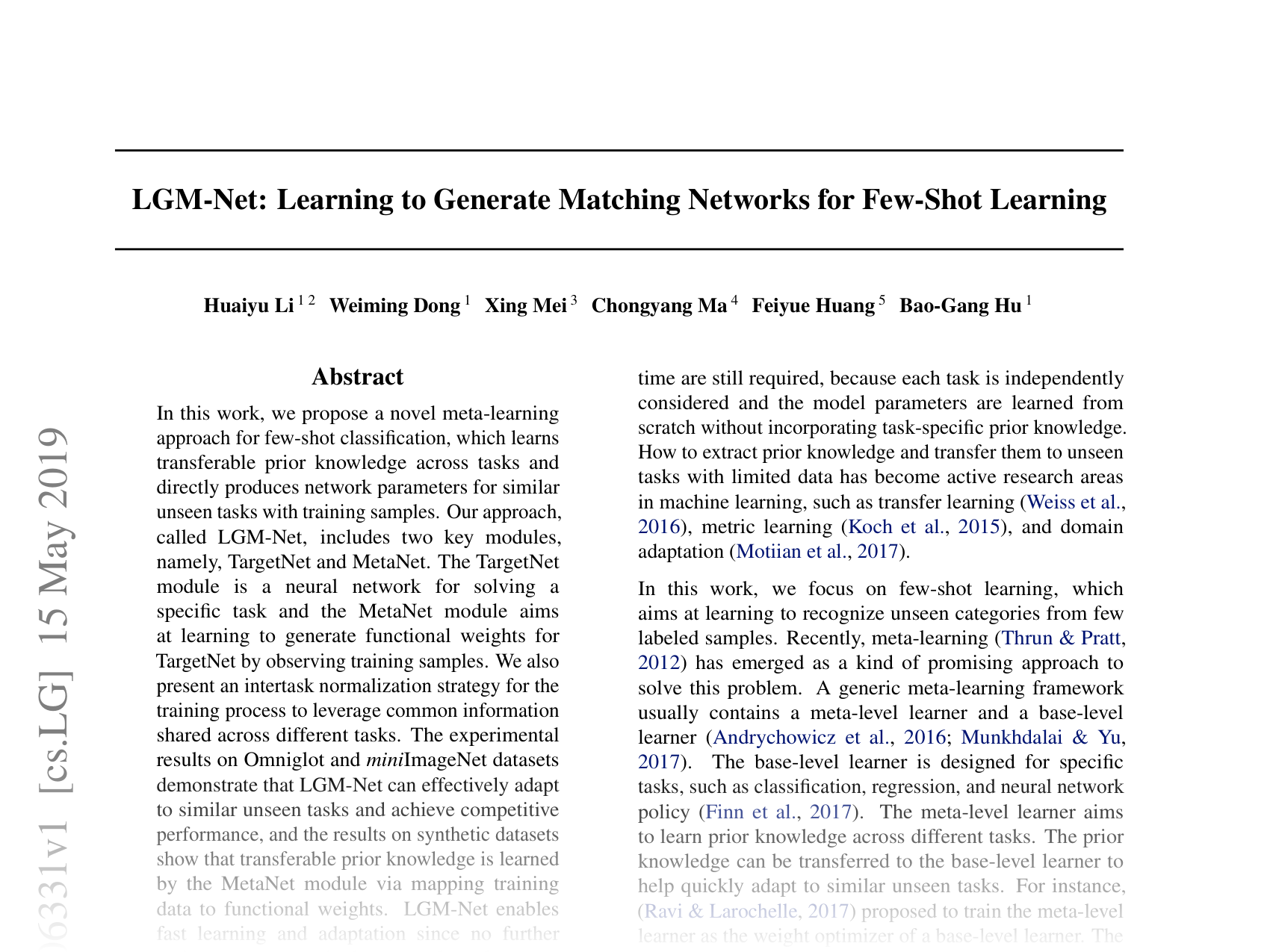 [LGM-Net: Learning to Generate Matching Networks for Few-Shot Learning 🔗](https://arxiv.org/abs/1905.06331)