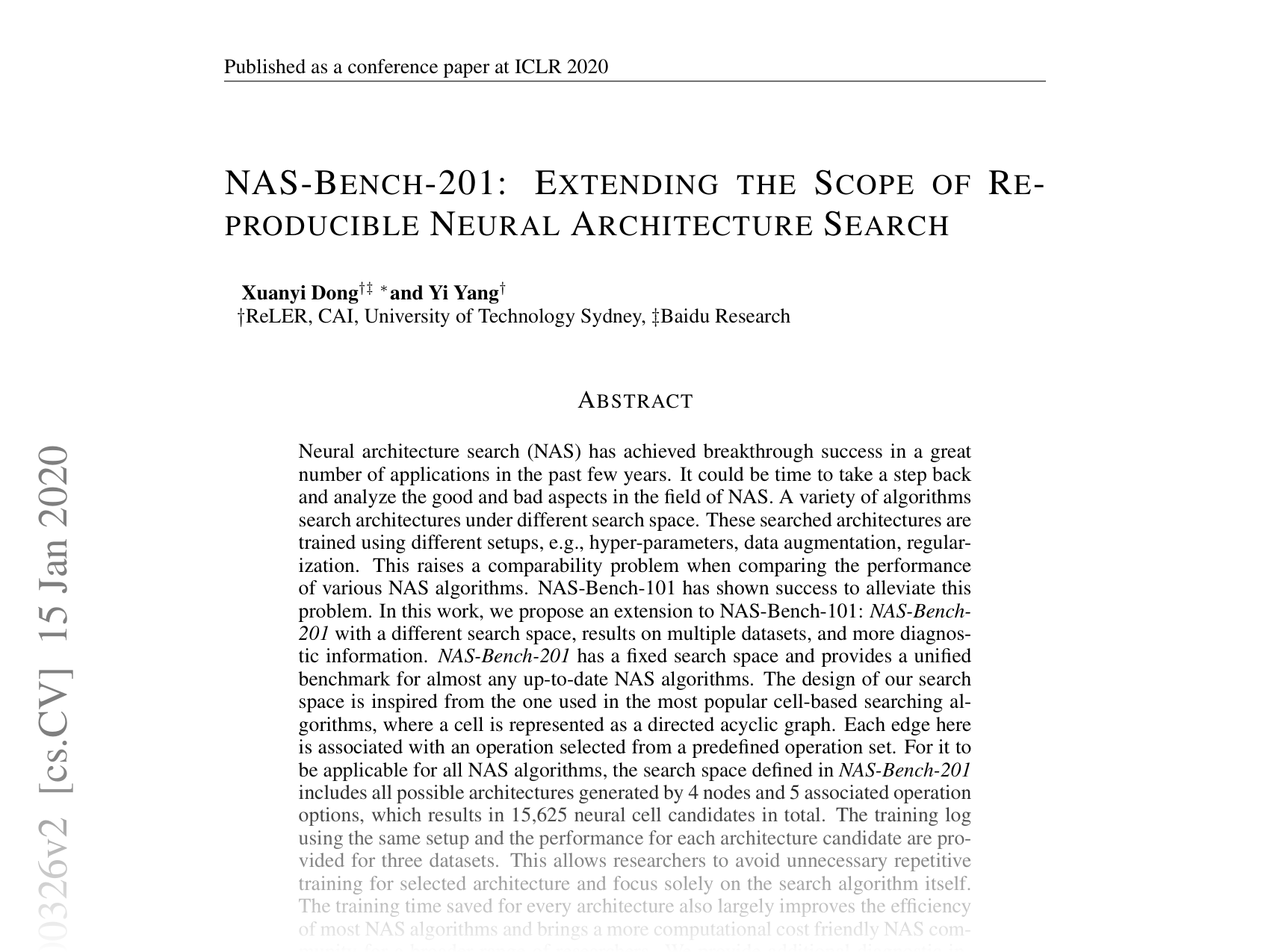 [NAS-BENCH-201: EXTENDING THE SCOPE OF RE-PRODUCIBLE NEURAL ARCHITECTURE SEARCH 🔗](https://arxiv.org/abs/2001.00326)