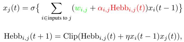 Equations for differentiable Hebbian plasticity: Equation (1) shows how a neuron’s output depends on both fixed weights and plastic components; Equation (2) illustrates how Hebbian traces evolve through correlated activity.