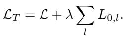 LTP 总损失函数: 分类损失加上 lambda 乘以所有层的软 L0 范数之和。