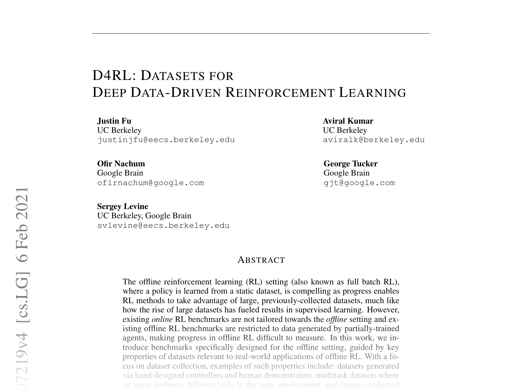 [D4RL: DATASETS FOR DEEP DATA-DRIVEN REINFORCEMENT LEARNING 🔗](https://arxiv.org/abs/2004.07219)