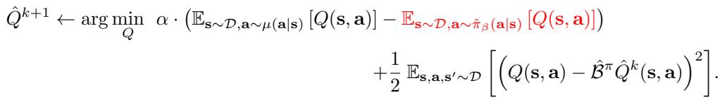 Equation 2 from the paper, which adds a term to maximize Q-values for actions from the behavior policy distribution.