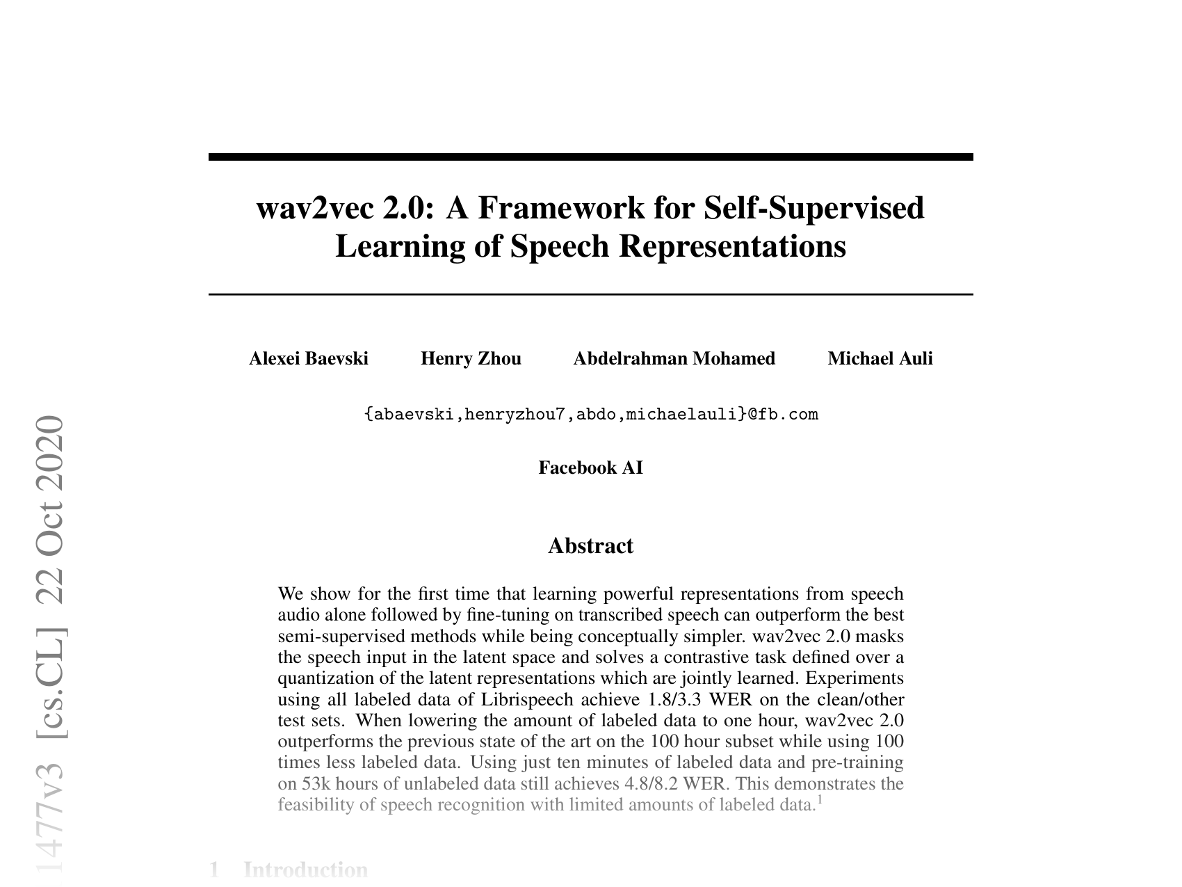 [wav2vec 2.0: A Framework for Self-Supervised Learning of Speech Representations 🔗](https://arxiv.org/abs/2006.11477)