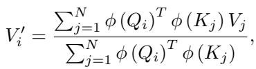 Linearized attention equation using a feature map φ.