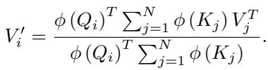 The linearized attention equation after applying the associative property. The summations are now independent of the query i.