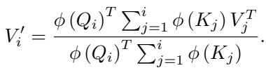 The linearized version of causally masked attention.
