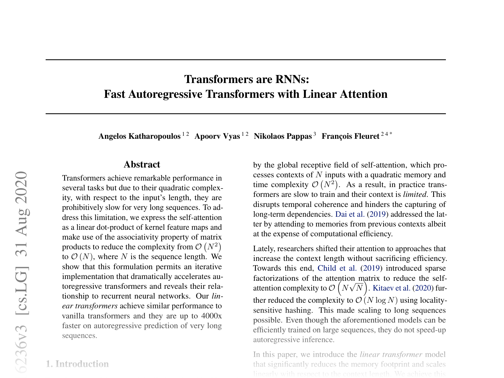 [Transformers are RNNs - Fast Autoregressive Transformers with Linear Attention 🔗](https://arxiv.org/abs/2006.16236)
