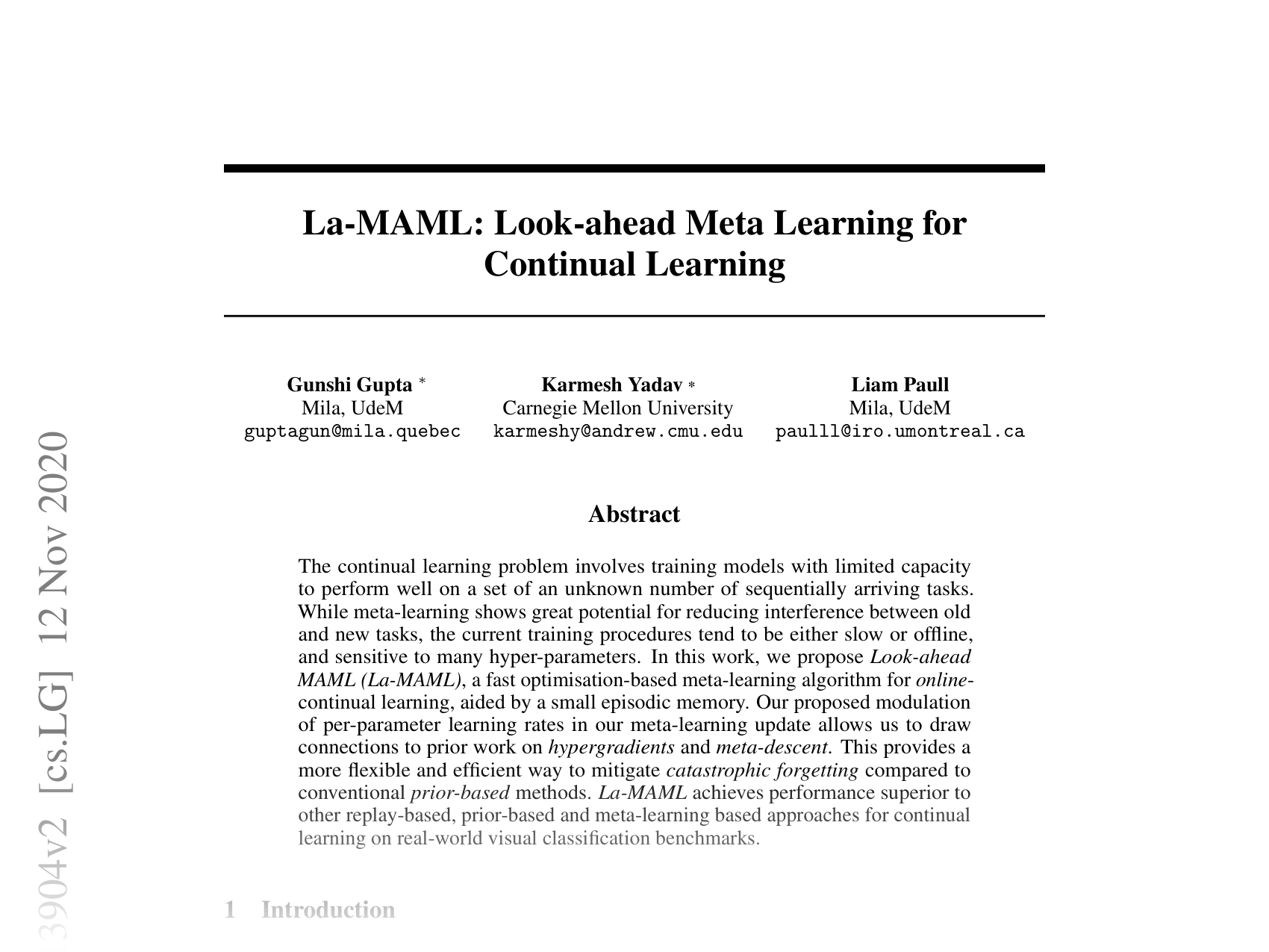[La-MAML: Look-ahead Meta Learning for Continual Learning 🔗](https://arxiv.org/abs/2007.13904)