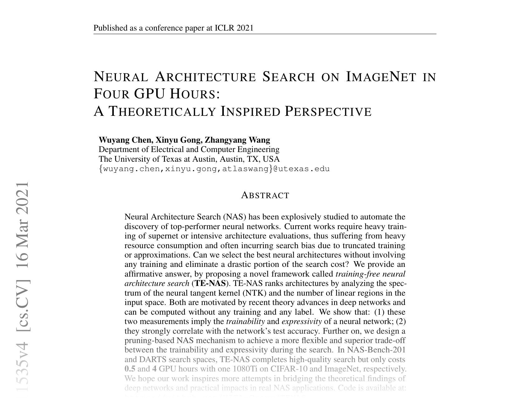[NEURAL ARCHITECTURE SEARCH ON IMAGENET IN FOUR GPU HOURS: A THEORETICALLY INSPIRED PERSPECTIVE 🔗](https://arxiv.org/abs/2102.11535)