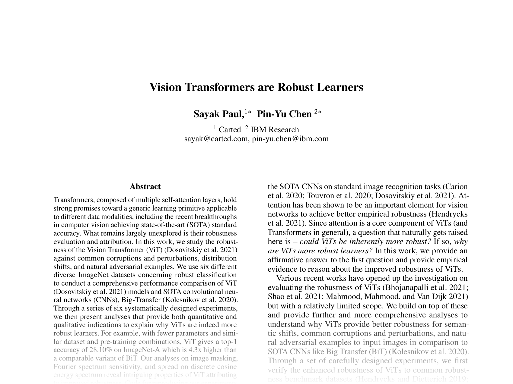 [Vision Transformers are Robust Learners 🔗](https://arxiv.org/abs/2105.07581)