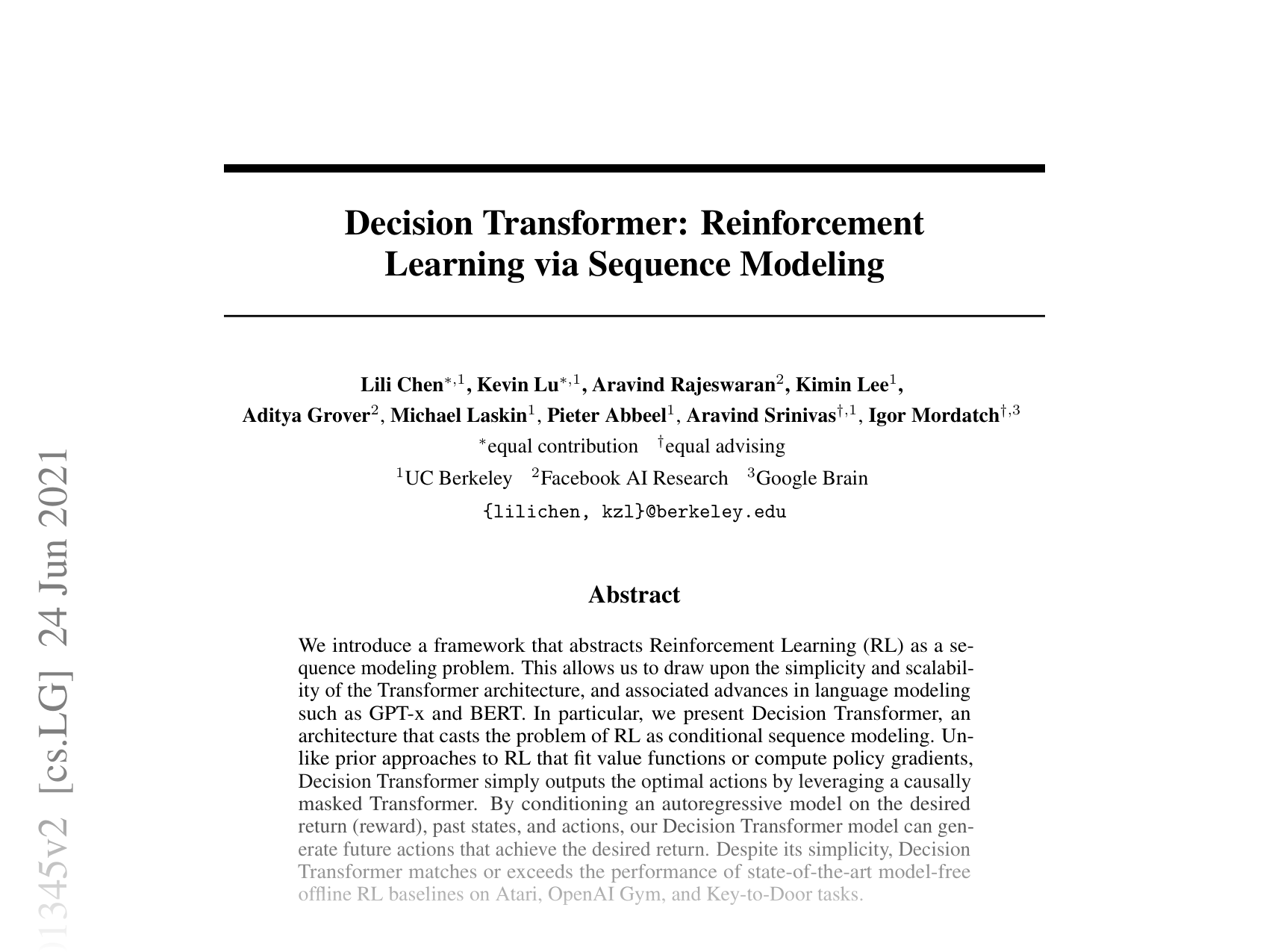 [Decision Transformer: Reinforcement Learning via Sequence Modeling 🔗](https://arxiv.org/abs/2106.01345)