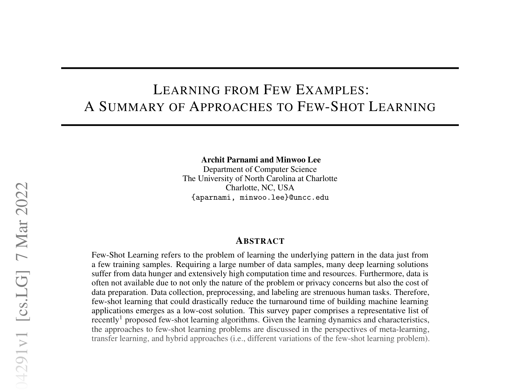 [LEARNING FROM FEW EXAMPLES: A SUMMARY OF APPROACHES TO FEW-SHOT LEARNING 🔗](https://arxiv.org/abs/2203.04291)