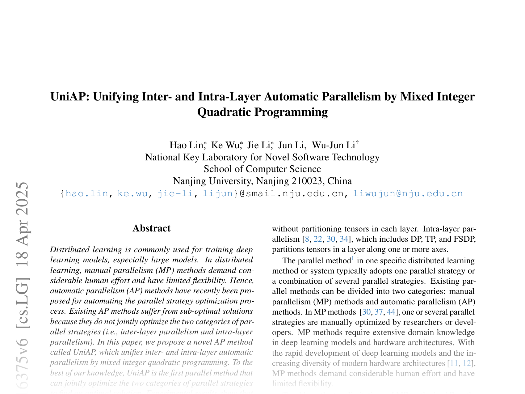 [UniAP: Unifying Inter- and Intra-Layer Automatic Parallelism by Mixed Integer Quadratic Programming 🔗](https://arxiv.org/abs/2307.16375)