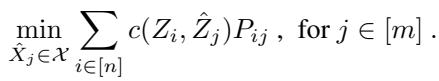 Each coreset point’s new location is found by solving a weighted centroid subproblem.