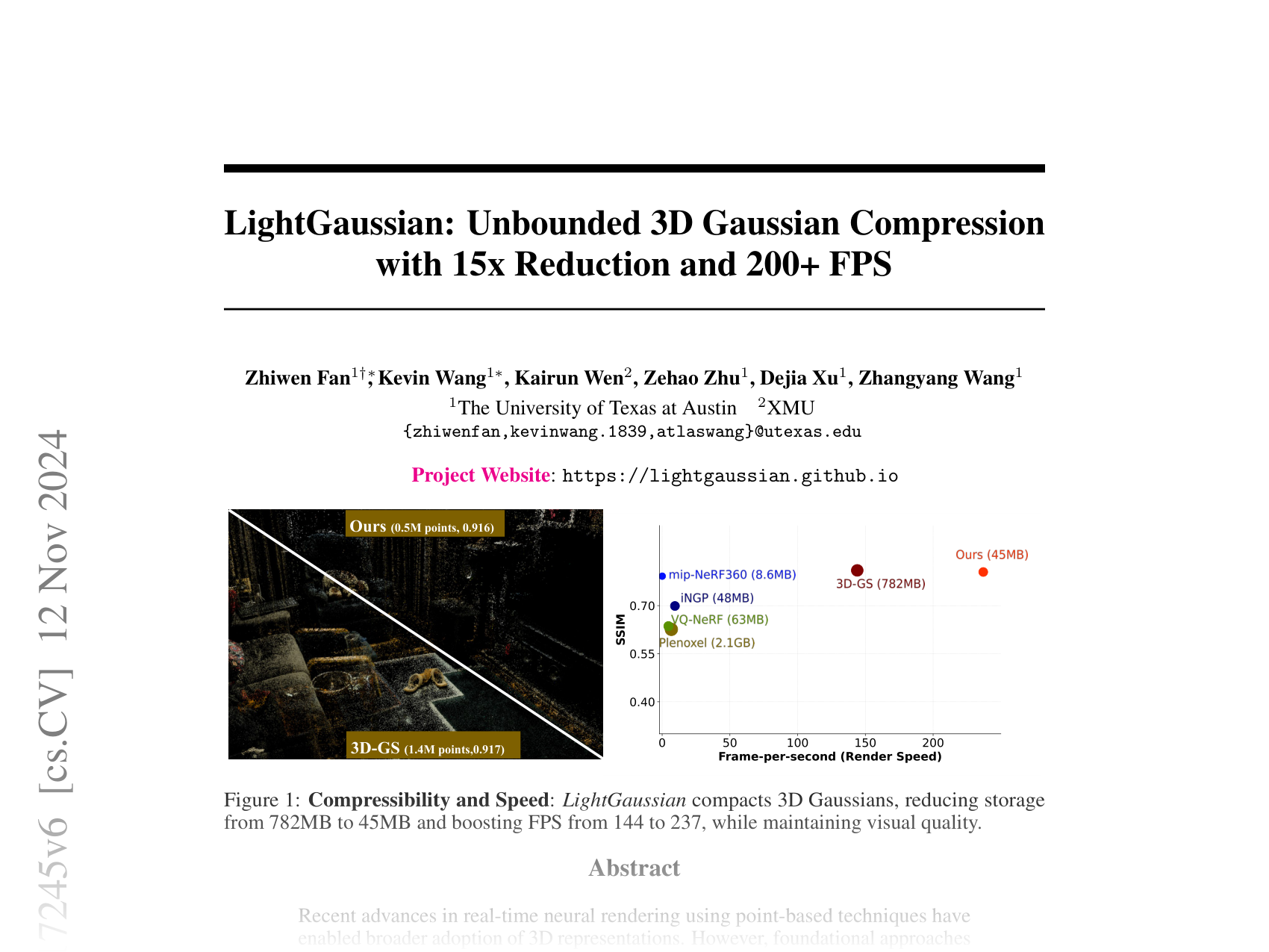 [LightGaussian: Unbounded 3D Gaussian Compression with 15x Reduction and 200+ FPS 🔗](https://arxiv.org/abs/2311.17245)