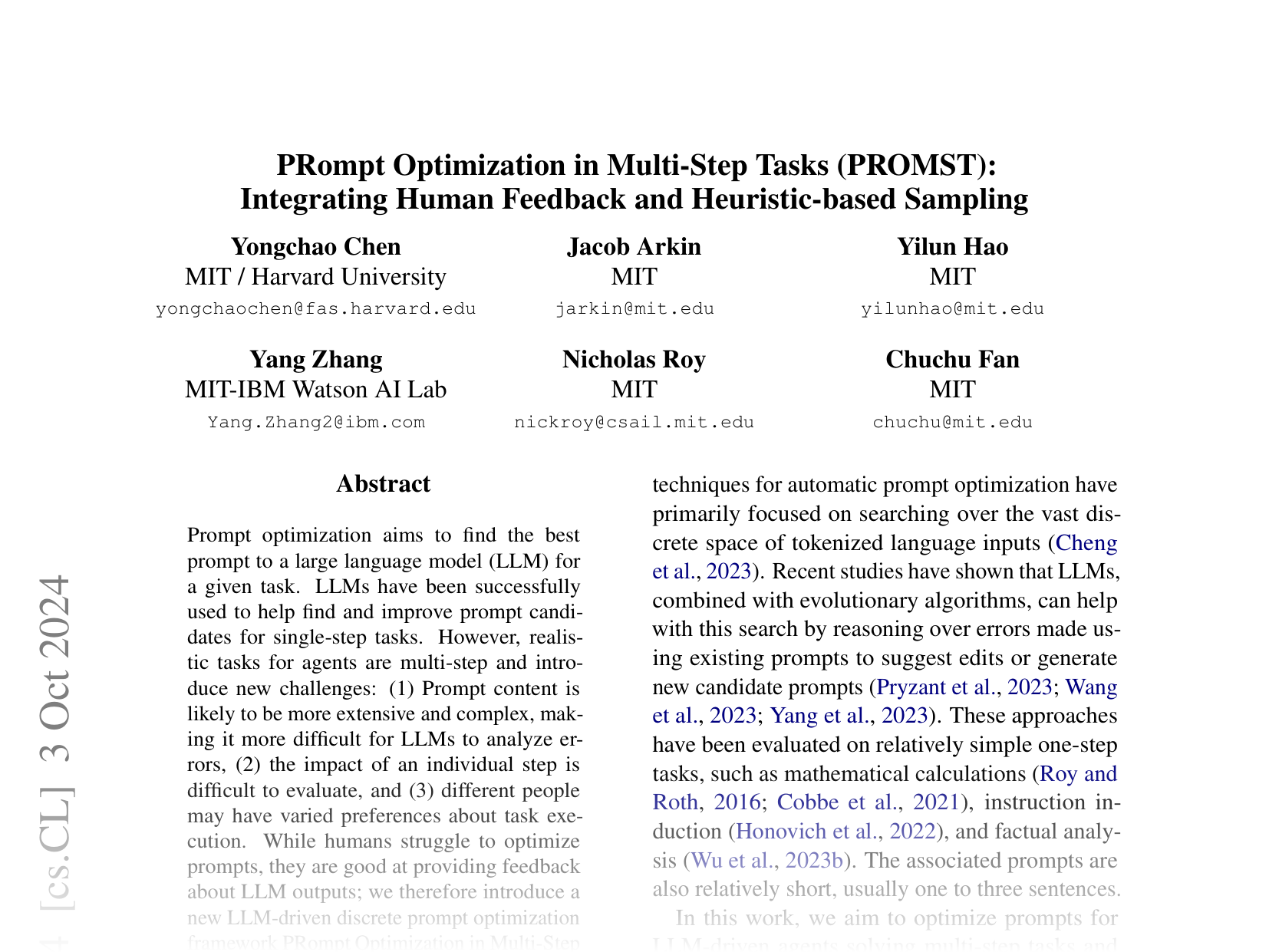 [Prompt Optimization in Multi-Step Tasks (PROMST): Integrating Human Feedback and Heuristic-based Sampling 🔗](https://arxiv.org/abs/2402.08702)