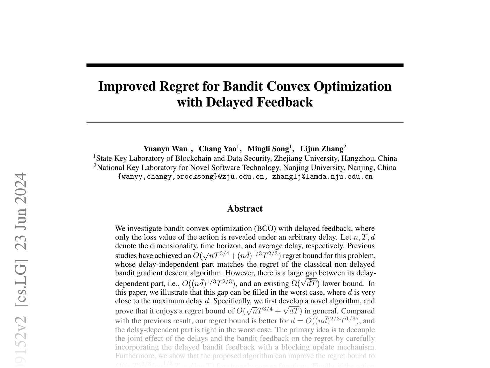 [Improved Regret for Bandit Convex Optimization with Delayed Feedback 🔗](https://arxiv.org/abs/2402.09152)