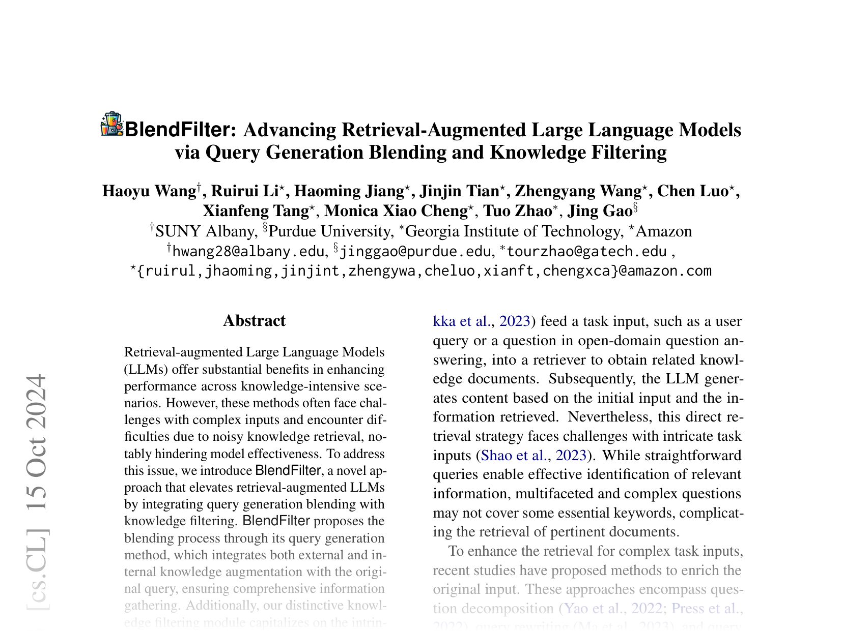 [BlendFilter: Advancing Retrieval-Augmented Large Language Models via Query Generation Blending and Knowledge Filtering 🔗](https://arxiv.org/abs/2402.11129)