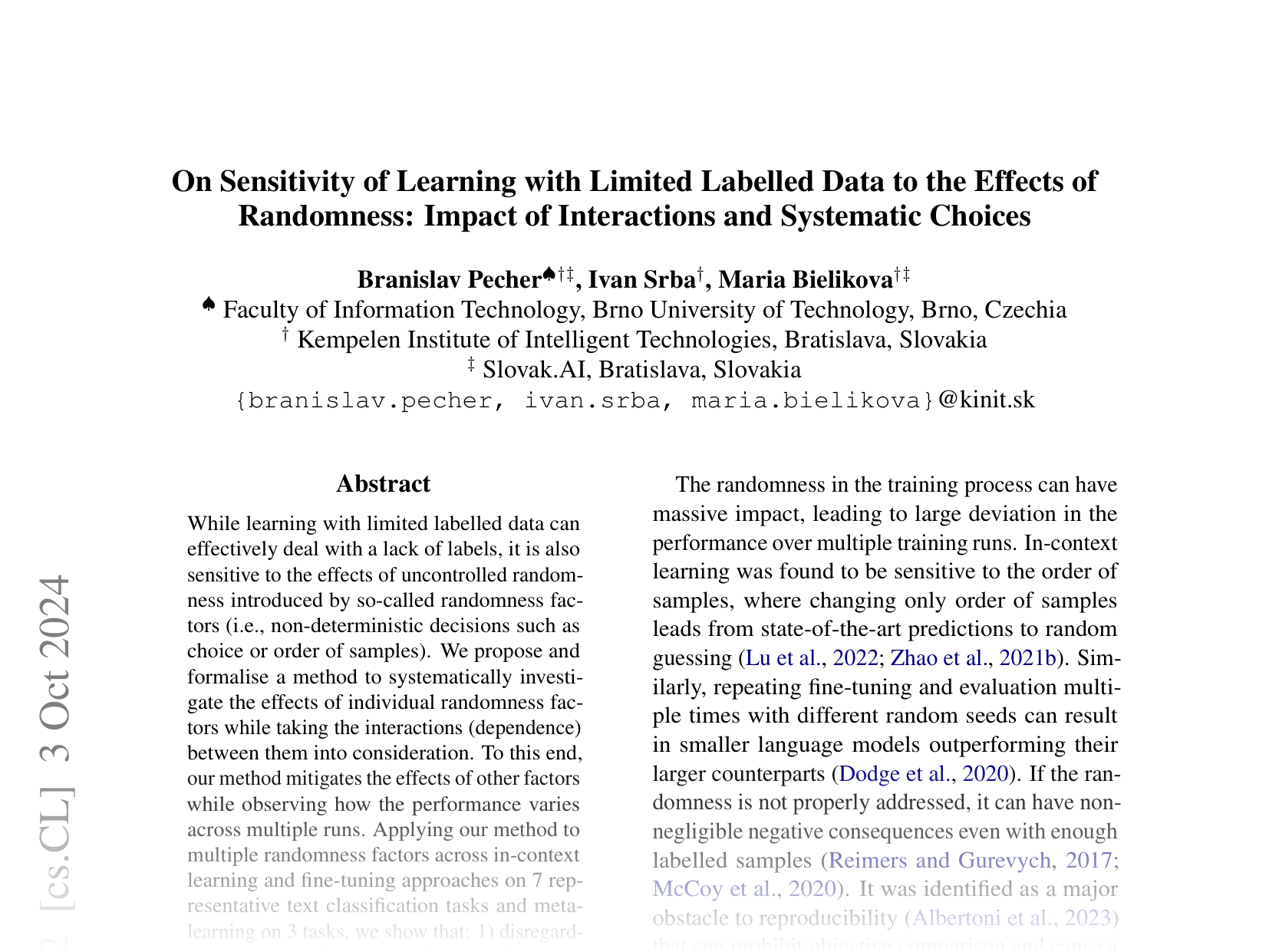 [On Sensitivity of Learning with Limited Labelled Data to the Effects of Randomness: Impact of Interactions and Systematic Choices 🔗](https://arxiv.org/abs/2402.12817)