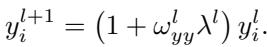 The update rule for the y-coordinates when only the ω_yy term is active. It rescales all labels by a factor dependent on λ^l, the sum of squared labels.