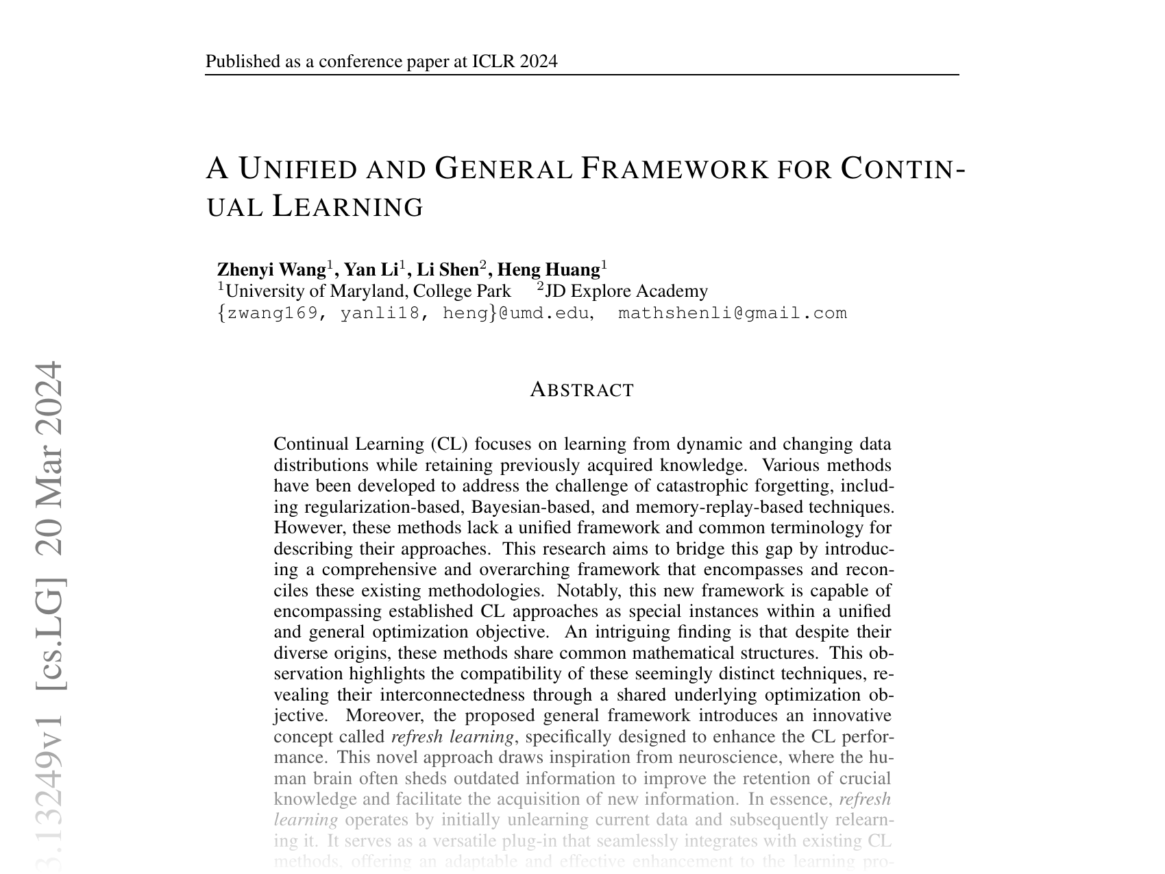 [A Unified and General Framework for Continual Learning 🔗](https://arxiv.org/abs/2403.13249)