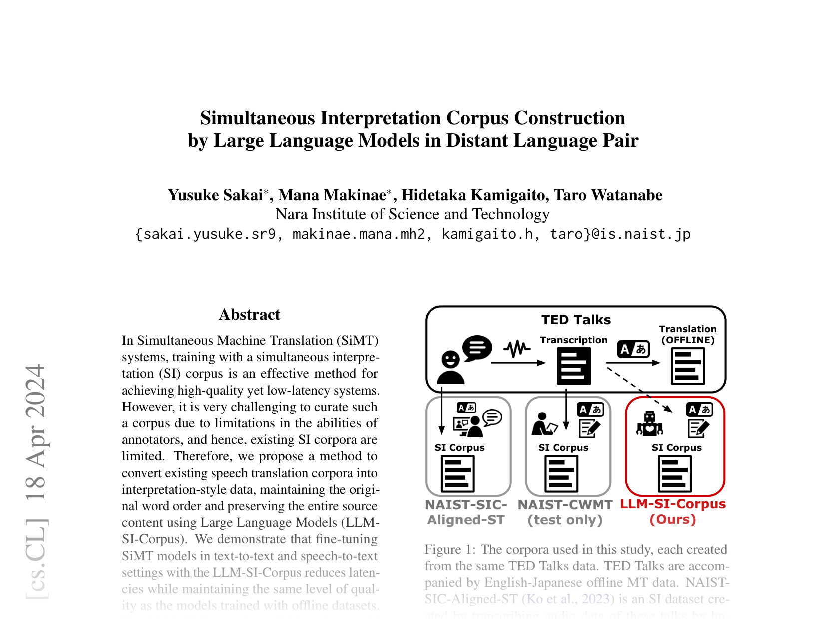 [Simultaneous Interpretation Corpus Construction by Large Language Models in Distant Language Pair 🔗](https://arxiv.org/abs/2404.12299)