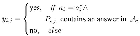 Equation 5 defining the pseudo-label generation. y is &lsquo;yes&rsquo; if the answer is correct and the document contains the answer string; otherwise &rsquo;no&rsquo;.