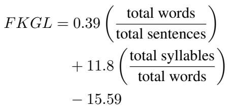 依赖单词和句子长度的标准 FKGL 公式。
