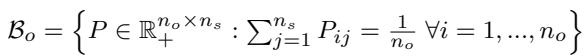 Equation 3: The constraint set for the transport matrix.