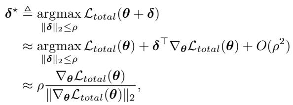 计算在局部邻域内最大化损失的最优权重扰动 δ* 的公式。