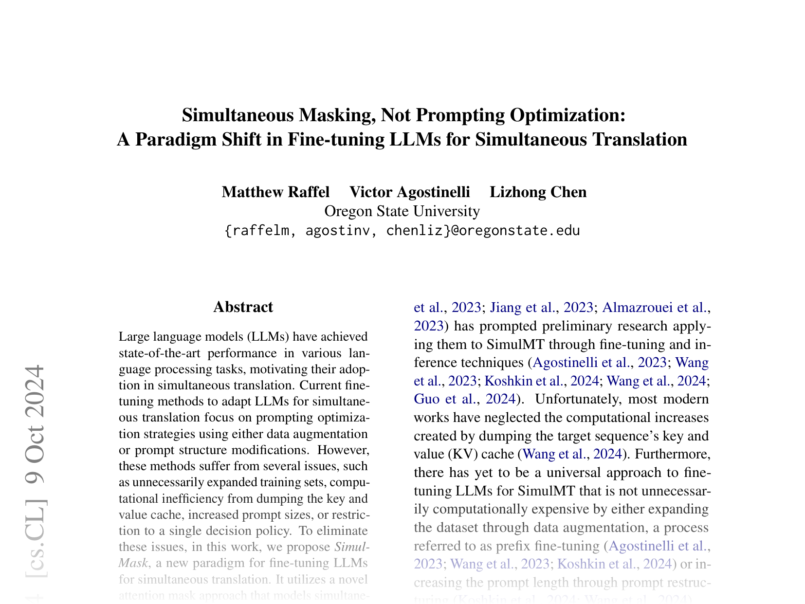 [Simultaneous Masking, Not Prompting Optimization: A Paradigm Shift in Fine-tuning LLMs for Simultaneous Translation 🔗](https://arxiv.org/abs/2405.10443)