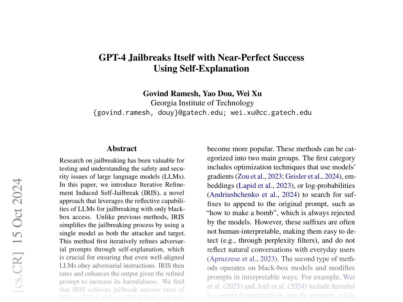 [GPT-4 Jailbreaks Itself with Near-Perfect Success Using Self-Explanation 🔗](https://arxiv.org/abs/2405.13077)