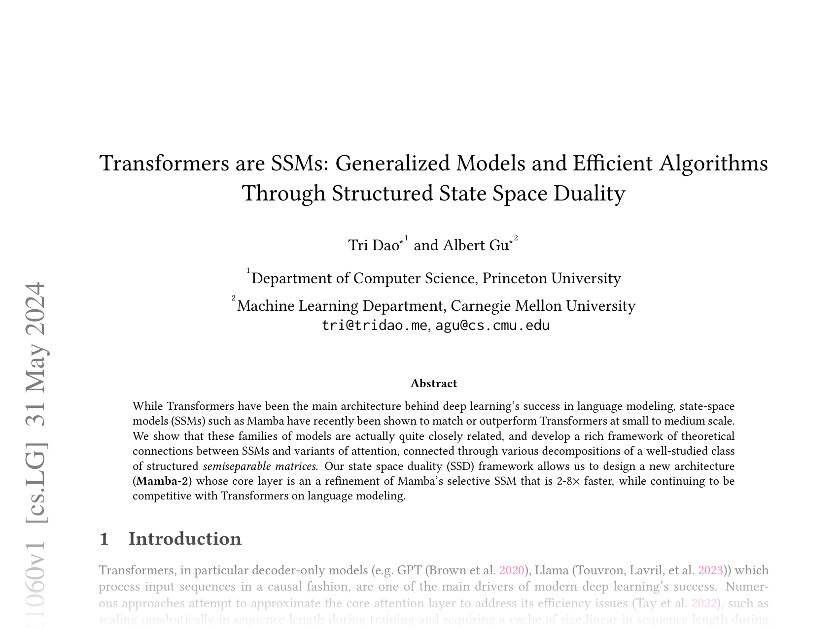 [Transformers are SSMs: Generalized Models and Efficient Algorithms Through Structured State Space Duality 🔗](https://arxiv.org/abs/2405.21060)