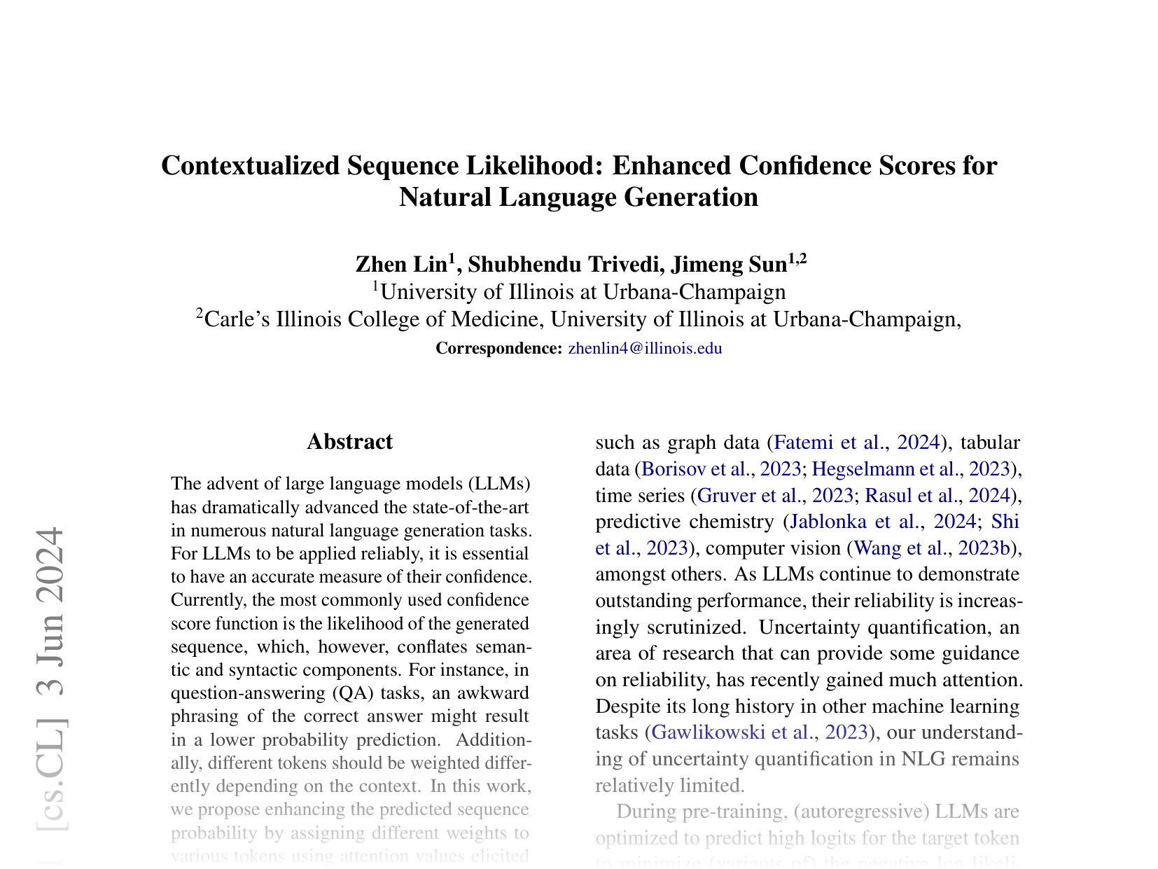 [Contextualized Sequence Likelihood: Enhanced Confidence Scores for Natural Language Generation 🔗](https://arxiv.org/abs/2406.01806)
