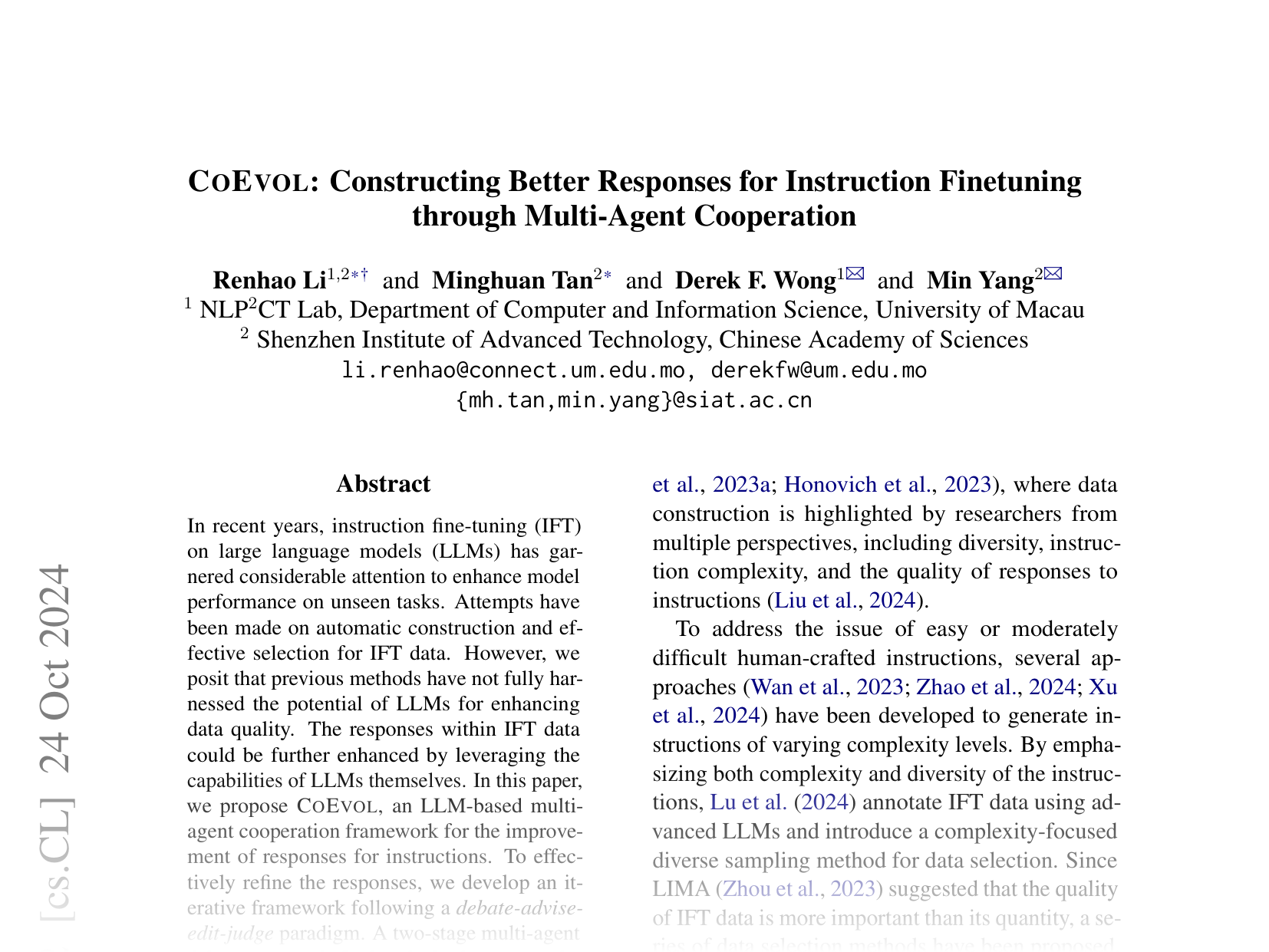 [COEVOL: Constructing Better Responses for Instruction Finetuning through Multi-Agent Cooperation 🔗](https://arxiv.org/abs/2406.07054)