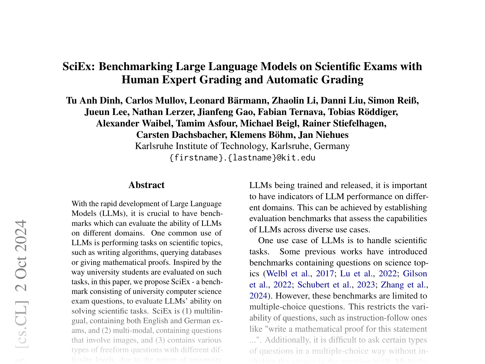 [SciEx: Benchmarking Large Language Models on Scientific Exams with Human Expert Grading and Automatic Grading 🔗](https://arxiv.org/abs/2406.10421)