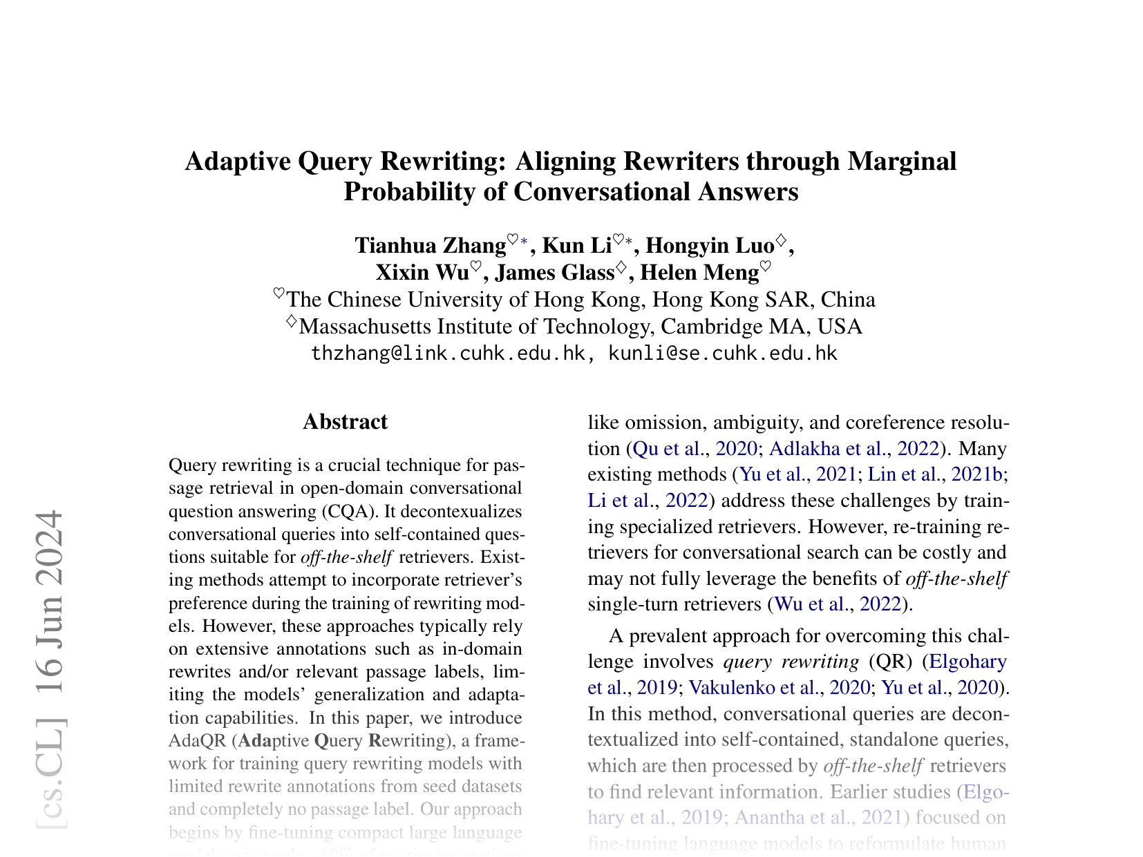 [Adaptive Query Rewriting: Aligning Rewriters through Marginal Probability of Conversational Answers 🔗](https://arxiv.org/abs/2406.10991)