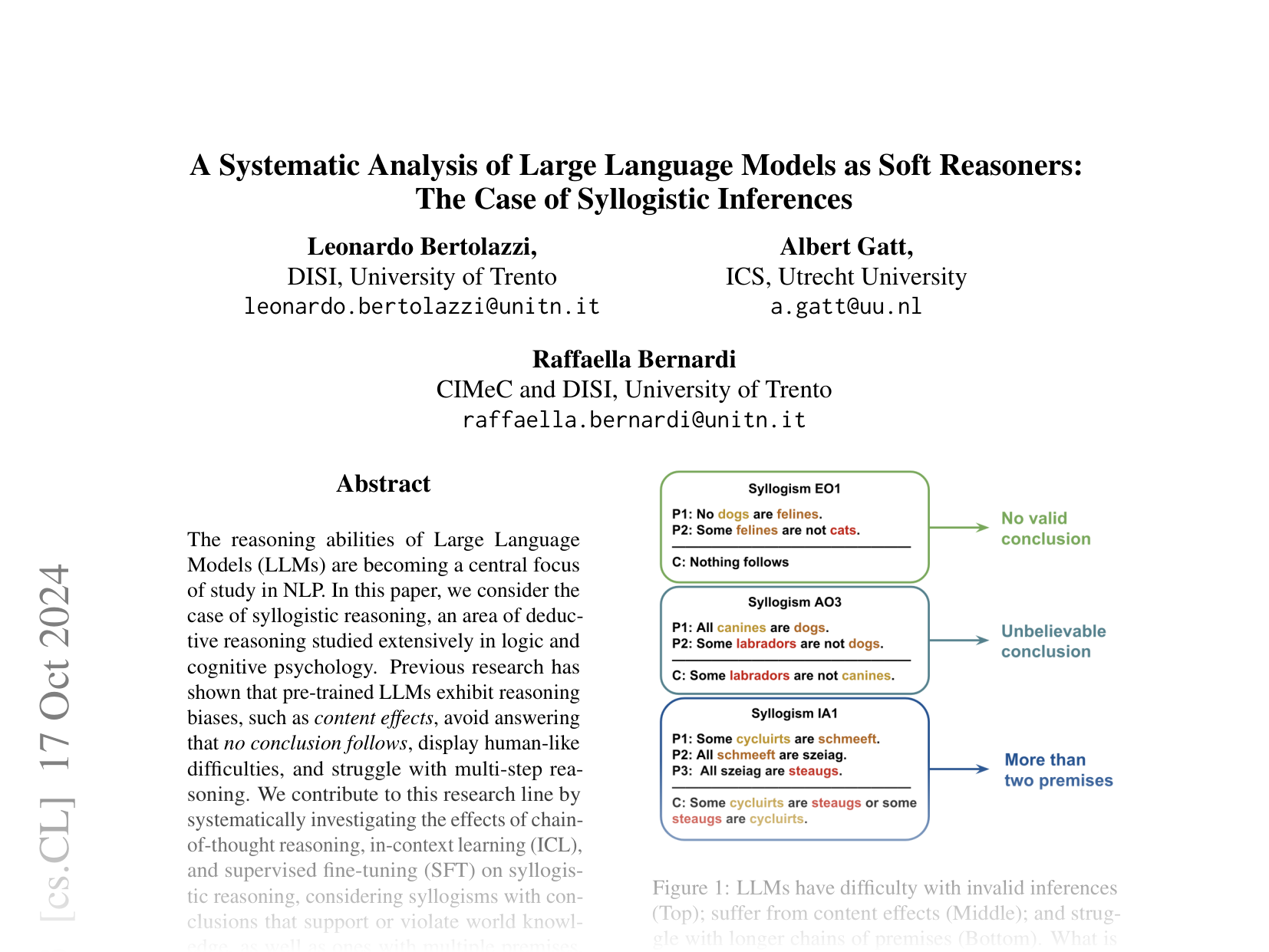 [A Systematic Analysis of Large Language Models as Soft Reasoners: The Case of Syllogistic Inferences 🔗](https://arxiv.org/abs/2406.11341)