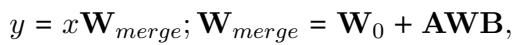 定义 MoSLoRA 合并权重的公式。