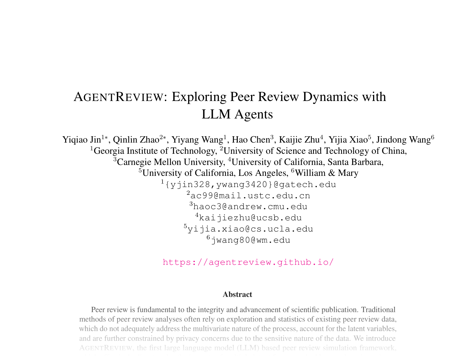 [AGENTREVIEW: Exploring Peer Review Dynamics with LLM Agents 🔗](https://arxiv.org/abs/2406.12708)