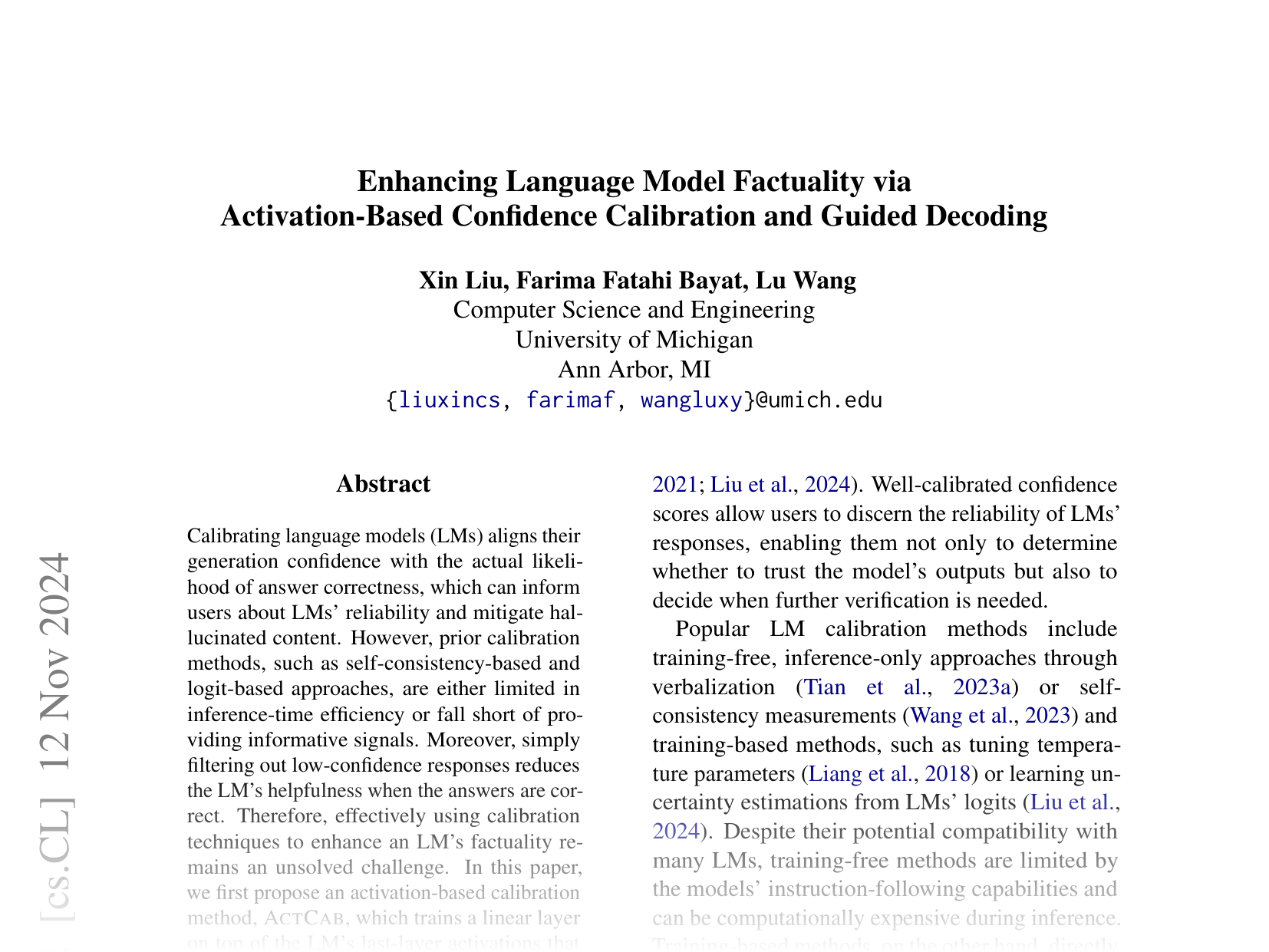 [Enhancing Language Model Factuality via Activation-Based Confidence Calibration and Guided Decoding 🔗](https://arxiv.org/abs/2406.13230)