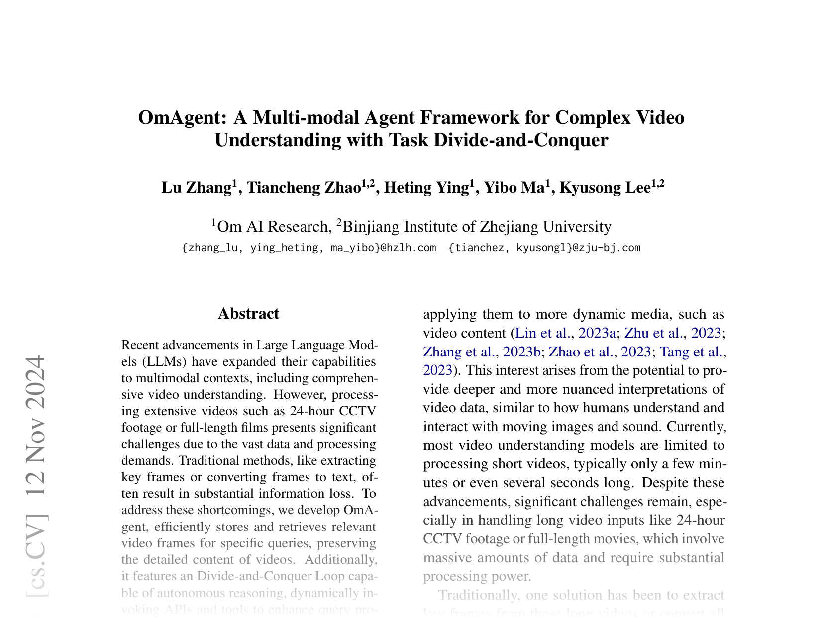 [OmAgent: A Multi-modal Agent Framework for Complex Video Understanding with Task Divide-and-Conquer 🔗](https://arxiv.org/abs/2406.16620)